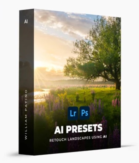 William Patino – AI Presets Landscape Edition