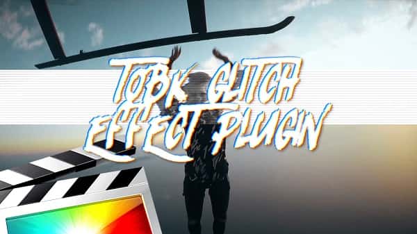 TOBK Glitch Effects for Final Cut Pro X | Ryan Nangle | GFXVault