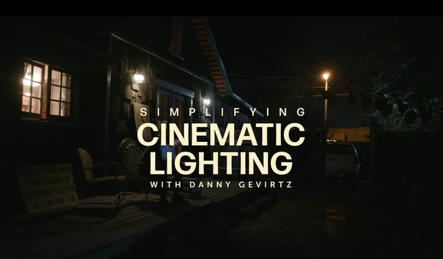 Moment Cinematic Lighting Course | Danny Gevirtz Masterclass