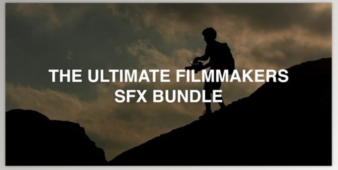 The Ultimate Filmmakers SFX Bundle